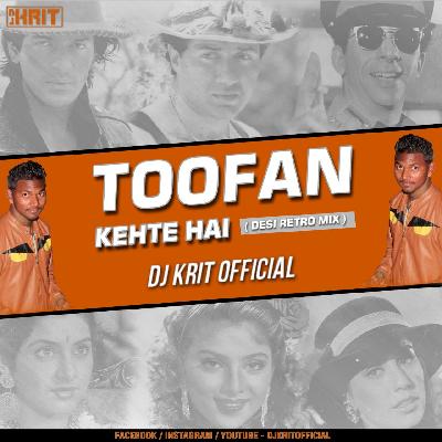 Toofan - Vishwatma (Remix) DJ Krit Official